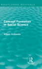 Concept Formation in Social Science (Routledge Revivals) - Book