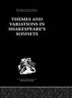 Themes and Variations  in Shakespeare's Sonnets - Book