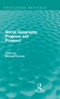 Social Geography : Progress and Prospect - Book