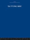 Ta t'ung Shu : The One-World Philosophy of K'ang Yu-wei - Book