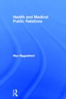 Health and Medical Public Relations - Book