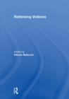 Rethinking Violence - Book