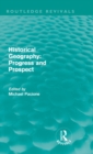 Historical Geography: Progress and Prospect - Book