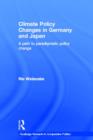 Climate Policy Changes in Germany and Japan : A Path to Paradigmatic Policy Change - Book