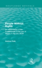 People Without Rights (Routledge Revivals) : An Interpretation of the Fundamentals of the Law of Slavery in the U.S. South - Book