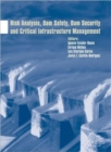 Risk Analysis, Dam Safety, Dam Security and Critical Infrastructure Management - Book