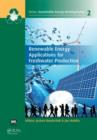 Renewable Energy Applications for Freshwater Production - Book