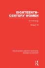 Eighteenth-century Women : An Anthology - Book