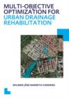 Multi-Objective Optimization for Urban Drainage Rehabilitation : UNESCO-IHE PhD Thesis - Book