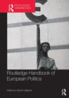 Routledge Handbook of European Politics - Book