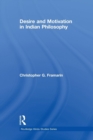 Desire and Motivation in Indian Philosophy - Book