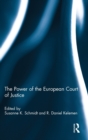 The Power of the European Court of Justice - Book