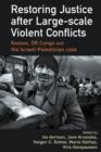 Restoring Justice after Large-scale Violent Conflicts - Book