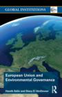 European Union and Environmental Governance - Book