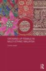 Growing up Female in Multi-Ethnic Malaysia - Book