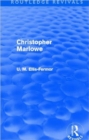 Christopher Marlowe (Routledge Revivals) - Book