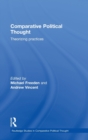 Comparative Political Thought : Theorizing Practices - Book
