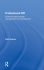 Professional HR : Evidence- Based People Management and Development - Book