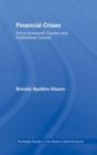 Financial Crises : Socio-Economic Causes and Institutional Context - Book