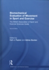 Biomechanical Evaluation of Movement in Sport and Exercise : The British Association of Sport and Exercise Sciences Guide - Book