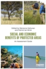 Social and Economic Benefits of Protected Areas : An Assessment Guide - Book