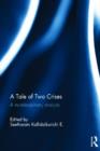 A Tale of Two Crises : A Mutidisciplinary Analysis - Book