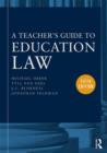 A Teacher's Guide to Education Law - Book
