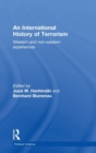 An International History of Terrorism : Western and Non-Western Experiences - Book