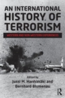 An International History of Terrorism : Western and Non-Western Experiences - Book