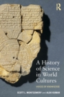 A History of Science in World Cultures : Voices of Knowledge - Book