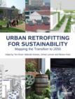 Urban Retrofitting for Sustainability : Mapping the Transition to 2050 - Book