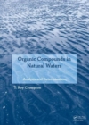 Organic Compounds in Natural Waters : Analysis and Determination - Book