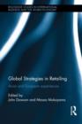 Global Strategies in Retailing : Asian and European Experiences - Book