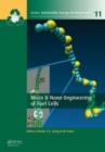 Micro & Nano-Engineering of Fuel Cells - Book