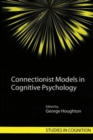 Connectionist Models in Cognitive Psychology - Book