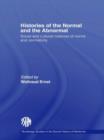 Histories of the Normal and the Abnormal : Social and Cultural Histories of Norms and Normativity - Book