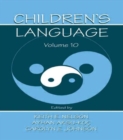 Children's Language : Volume 10: Developing Narrative and Discourse Competence - Book