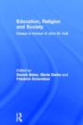 Education, Religion and Society : Essays in Honour of John M. Hull - Book