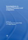 Investigations in Clinical Phonetics and Linguistics - Book