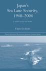 Japan's Sea Lane Security : A Matter of Life and Death? - Book
