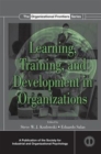 Learning, Training, and Development in Organizations - Book