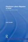 Palestinian Labour Migration to Israel : Labour, Land and Occupation - Book
