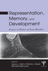 Representation, Memory, and Development : Essays in Honor of Jean Mandler - Book