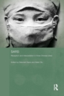 Sars : Reception and Interpretation in Three Chinese Cities - Book