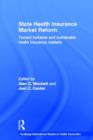 State Health Insurance Market Reform : Toward Inclusive and Sustainable Health Insurance Markets - Book