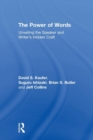 The Power of Words : Unveiling the Speaker and Writer's Hidden Craft - Book