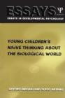 Young Children's Thinking about Biological World - Book