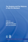 Tax Systems and Tax Reforms in New EU Member States - Book