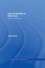 Law of the Sea in East Asia : Issues and Prospects - Book