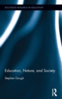 Education, Nature, and Society - Book